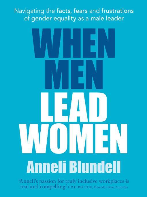 Title details for When Men Lead Women by Anneli Blundell - Available